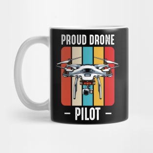 Drone - Proud Drone Pilot - Retro Style Vintage Drones Mug